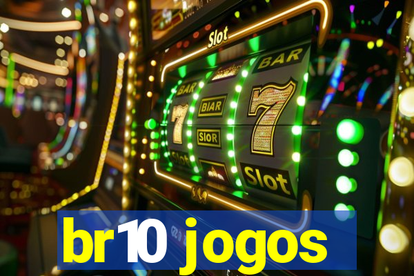 br10 jogos